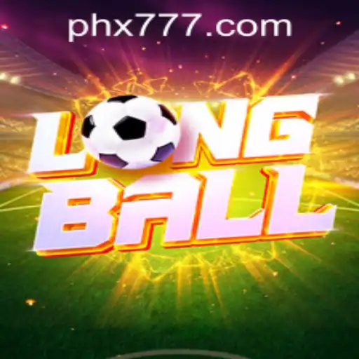 Discover the Thrilling World of LongBall: X777 Csiano PH