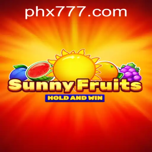 Exploring SunnyFruits: A Refreshing Adventure with X777 Csiano PH